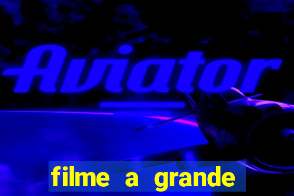 filme a grande virada resumo